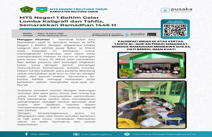 MTs N 1 BELTIM MENGADAKAN LOMBA TAHFIDZ DAN KALIGRAFI DALAM RANGKA MEMERIAHKAN BULAN SUCI RAMADHAN 1446 H
